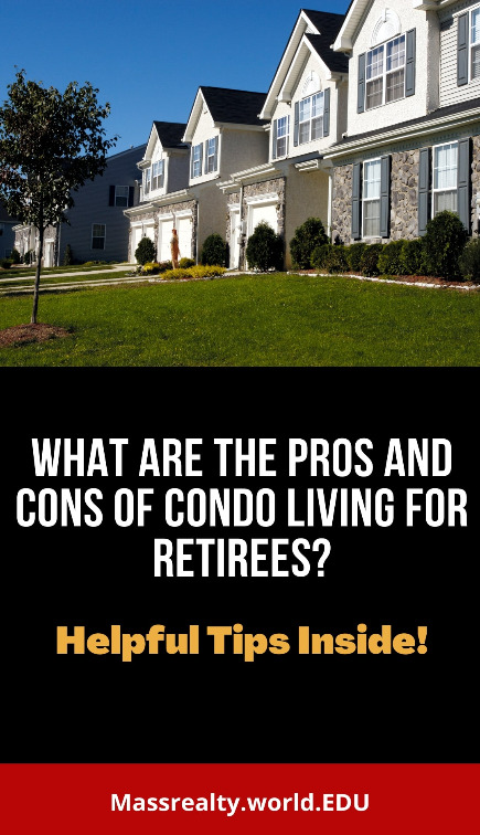 Pros and Cons of Condo Living For Retirees