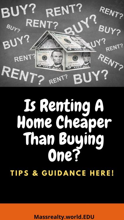 Is Renting a Home Cheaper Than Buying